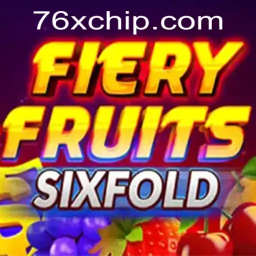 FieryFruitsSixFold Game Experience