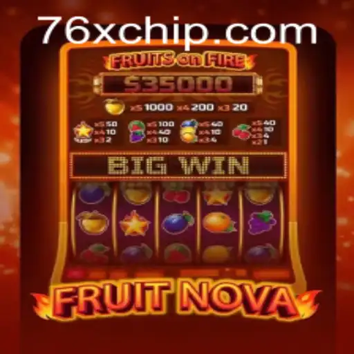 Exploring FruitNova: The Exciting World of 76x PH Login