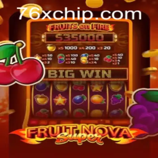 Exploring FruitNovaSuper: A Thrilling Gaming Experience with 76x PH Login